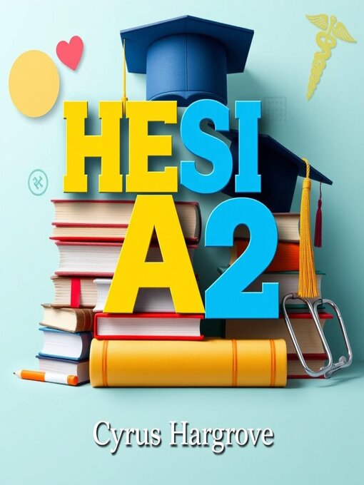 Title details for HESI A2 by Cyrus Hargrove - Available